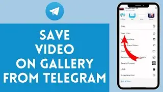 How to Save Video on Gallery From Telegram (2024) | Telegram Tutorial
