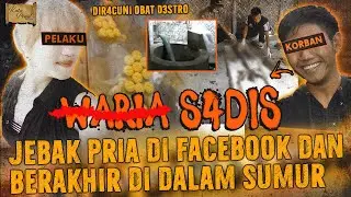 W4RlA JEBAK PRIA DARI FACEBOOK BERKAHIR S4DIS DALAM SUMUR