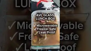 AVL GLASS LUNCH BOX✓Microwavable ✓Freezer Safe✓ Leak Proof#lunchbox #microwavable #leakproof #shorts