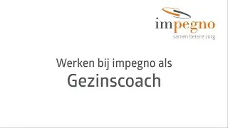 Gezinscoach bij impegno