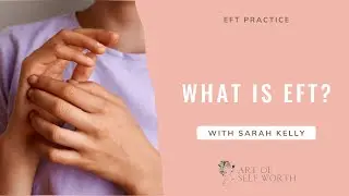 What is EFT?