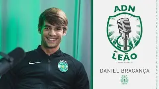 ADN de Leão | Episódio 27: Daniel Bragança