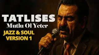 Mutlu Ol Yeter Jazz & Soul Version 1