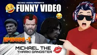 MICHAEL THE THARKI GANGSTER FUNNY DUBBED VIDEO | TECHNO VIHAAN 