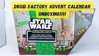 STAR WARS DROID FACTORY ADVENT CALENDAR UBOXING!!!!