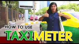 How to Use Taxi Meter - Bangkok Transit ( How To Travel In Bangkok ) | Meetrip