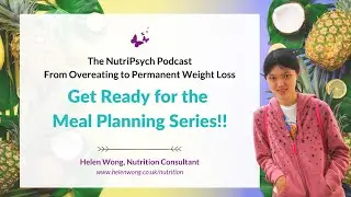Weight Loss Kickstart: Get Ready for the Meal Planning and Prepping Series!