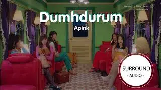 [SURROUND AUDIO] DUMHDURUM - APINK -USE EARPHONES-