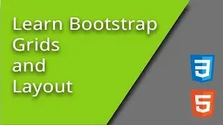 Learn Bootstrap 4 - Grids & Layout - Episode 3