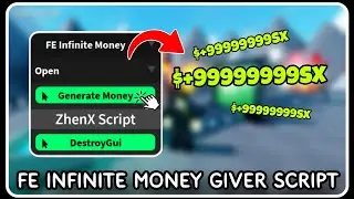 [ FE ] Infinite Money Giver Script - ROBLOX SCRIPTS - Generate 9999999x Money