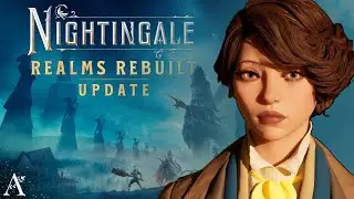 HUGE NIGHTINGALE REWORK! Realms Rebuilt! - Ep 1