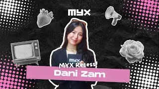 Dani Zam on Her Musical Roots, Genre-Blending Sound, and Life as a Dog Mom & Bookworm | #MYXRecess