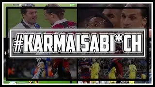 Instant Karma In Football - #KarmaIsABi*ch