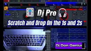 How To Scratches fast and Dropping on the One twos