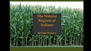 The Natural Regions of Indiana