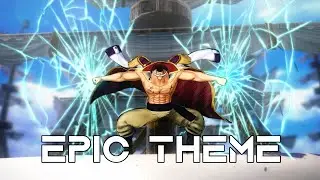 Whitebeard (I'm Whitebeard!!) Epic Theme | Cinematic Soundtrack