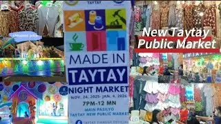 NEW TAYTAY PUBLIC MARKET  