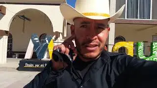 Visitando Meoqui Chihuahua