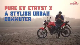 Pure EV eTryst X Review - क्या इसे खरीदना चाहिए? | #RevWheelsहिन्दी  #PureEV #eTrystX