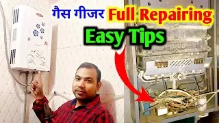 गैस गीजर कैसे ठीक करें | Geyser Repairing Easy Tips | Raju tech vlog 