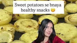 Aaj bnaye mene sweet potato healthy chips 🤪 2026 mai khayenge healthy khana ❌ no fast food 