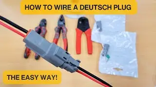 How To Wire Deutsch Plug - THE EASY WAY