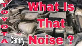 How To Diagnose Engine Noise Of Toyota Camry