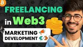 Earn Money as a Freelancer in Web 3💸 | Development | Marketing | Ali Solanki