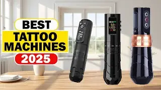 Top 5 Best Wireless Tattoo Machines [ 2025 ] For Professionals / Beginners / Rotary