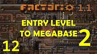 ADVANCED OIL PRODUCTION - Factorio 1.1 - Entry Level To Megabase 2! - Let's Play Tutorial! Ep 12