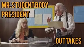 OUTTAKES: Mr. Student Body President - Maggie Ross / Jenn Lyon / Bill Weeden