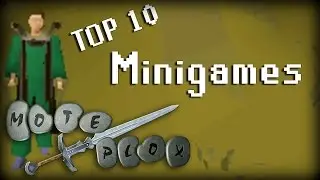 Top 10 Oldschool RuneScape Minigames