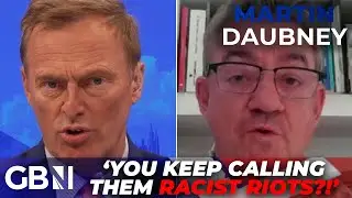 Martin Daubney STRUGGLES to keep his cool as former Labour adviser brands 'all rioters RACIST'
