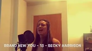 Brand New You (Ariana Grande cover) - Becky Harrison