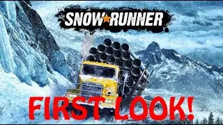 TRYING OUT SNOWRUNNER 2020 on PS4 & XBOX ONE | FIRST REVIEW | MUDRUNNER | HOW TO START THE GAME