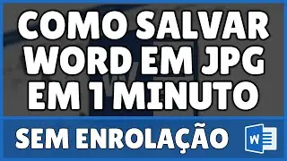 Como Salvar Word em JPG