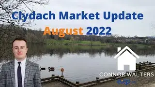 Clydach Property Market Update- August 2022