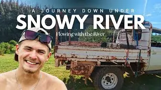Canoeing the Snowy River / / Australian Dream