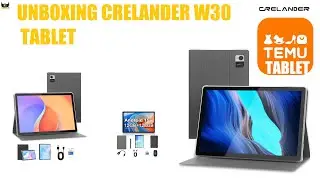 UNBOXING CRELANDER W30 TABLET