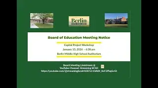 Berlin CSD BOE Capital Project Workshop 1/13/26