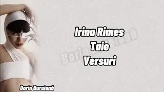 Irina Rimes - Taie (Versuri/Lyrics Video) | Album ,,ACASĂ