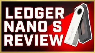 [NEW] Ledger Nano S Hardware Wallet Review and Unboxing (2021)