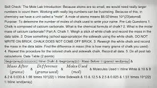 Skill Check: The Mole Lab Introduction: Because atoms are so small, we would need really larger numb