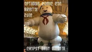 Opitmus Comic Con Bristol 2018 Highlights Chopsy Baby