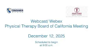 Physical Therapy Board of California - December 12, 2025