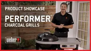 Product Showcase Performer and Performer Smart Charcoal Grills