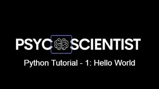 Python Programming - Tutorial 1 : Hello World