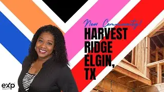 Harvest Ridge Community, Elgin,  TX