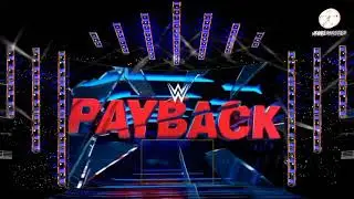 WWE PAYBACK 2021 STAGE ANIMATION CUSTOM