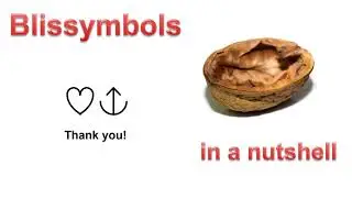 Blissymbols in a nutshell – A logical writing for an illogical world